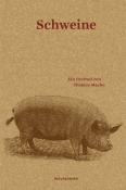 Buchcover mit dem Titel 'Schweine'. Zeichnung eines Schweins auf braunem Hintergrund.