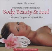 Gomer Edwin Evans: Traumhafte Wohlfühlmusik für Body, Beauty & Soul, 1 Audio-CD - cd