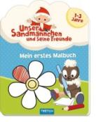Mein erstes Malbuch: Unser Sandmännchen und seine Freunde - Taschenbuch