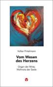 Volker Fintelmann: Vom Wesen des Herzens - Taschenbuch