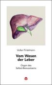 Volker Fintelmann: Vom Wesen der Leber - Taschenbuch