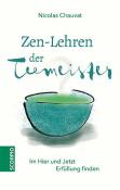 Nicolas Chauvat: Zen-Lehren der Teemeister - gebunden
