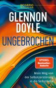 Glennon Doyle: Ungebrochen - Taschenbuch