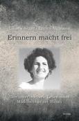 Enrico Mentana: Erinnern macht frei - Taschenbuch