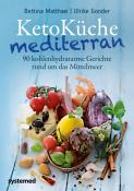 Ulrike Gonder: KetoKüche mediterran - Taschenbuch