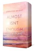 Jennifer Bright: Almost isn´t enough. Echoes of the Past - Taschenbuch