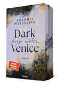 Antonia Wesseling: Dark Venice. Deep Water - Taschenbuch