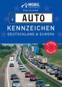 Alexandra Steiner: Das große Buch der Autokennzeichen.  ALLE! Kennzeichen von Deutschland und Europa. - Taschenbuch