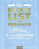 Elise de Rijk: Die Bucket List für Freunde - Taschenbuch