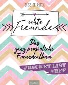 Elise de Rijck: Echte Freunde - Taschenbuch