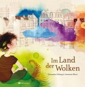 Alexandra Helmig: Im Land der Wolken - gebunden