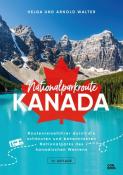 Helga Walter: Nationalparkroute Kanada - Taschenbuch