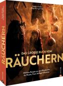 Susann Kreihe: Das große Buch vom Räuchern - gebunden