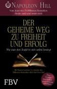 Napoleon Hill: Der geheime Weg zu Freiheit und Erfolg - Taschenbuch