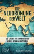 Christian Hiller von Gaertring: Die Neuordnung der Welt - gebunden