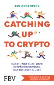 Ben Armstrong: Catching up to Crypto - Taschenbuch