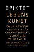 Sharon Lebell: Lebenskunst - gebunden