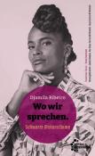 Buchcover mit dem Titel Wo wir sprechen. Portrait einer Frau mit lockigem Haar. Farbgestaltung in Schwarz und Pink.