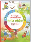 Das Krippen-Jahreszeitenbuch: Natur erleben - Taschenbuch
