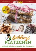 Antje Watermann: mixtipp Lieblingsplätzchen: Weihnachtliche Backrezepte für den Thermomix - Taschenbuch