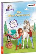 Friederike Kühn: schleich® Horse Club(TM) - Die Mini-Pferdeshow - gebunden