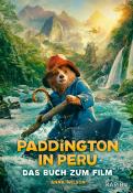 Anna Wilson: Paddington in Peru - Das Buch zum Film - gebunden