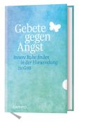 Gebete gegen die Angst - gebunden