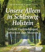 Holger Gerth: Unsere Alleen in Schleswig-Holstein - gebunden