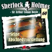Sherlock Holmes - Seine Abschiedsvorstellung, 1 Audio-CD - cd