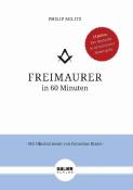 Philip Militz: Freimaurer in 60 Minuten - gebunden