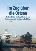 Lars-Kristian Brandt: Im Zug über die Ostsee - gebunden