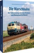 Daniel Michalsky: Die Marschbahn - gebunden