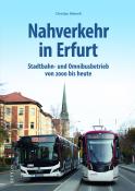 Christian Meinelt: Nahverkehr in Erfurt - gebunden