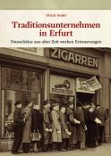 Ulrich Seidel: Traditionsunternehmen in Erfurt - gebunden
