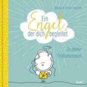 Kerstin Leitschuh: Ein Engel, der dich begleitet - gebunden