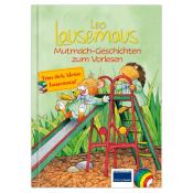 Leo Lausemaus - Mutmach-Geschichten - gebunden