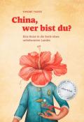 Simone Harre: China, wer bist du? - gebunden