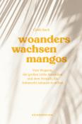 Cindy Ruch: Woanders wachsen Mangos - gebunden
