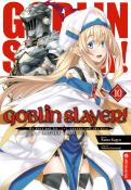 Noboru Kannatuki: Goblin Slayer! Light Novel 10 - Taschenbuch