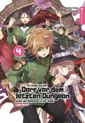 Nao Watanuki: Ein Landei aus dem Dorf vor dem letzten Dungeon sucht das Abenteuer in der Stadt Light Novel 04 - Taschenbuch