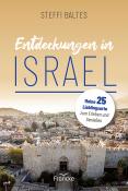 Steffi Baltes: Entdeckungen in Israel - Taschenbuch
