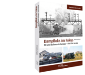 Wilfried Kohlmeier: Dampfloks im Fokus - gebunden