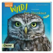 Britta Vorbach: Expedition Natur: WILD! Der Steinkauz