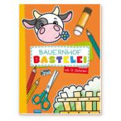 Trötsch Bastelbuch Bauernhof Bastelei - Taschenbuch