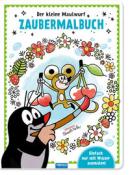 Trötsch Der kleine Maulwurf Malbuch Zaubermalbuch - Taschenbuch