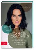 Sarah Blumenfeld: Cancer Coaching - gebunden
