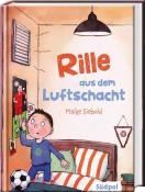 Maike Siebold: Rille aus dem Luftschacht - gebunden