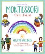 Delphine Gilles Cotte: Montessori für zu Hause - Taschenbuch