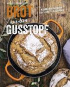 Buchcover mit dem Titel 'Brot aus dem Gusstopf'. Abgebildet ist ein rustikales Brot in einem gusseisernen Topf.