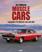 Michael Füngeling: Die stärksten Muscle Cars - gebunden